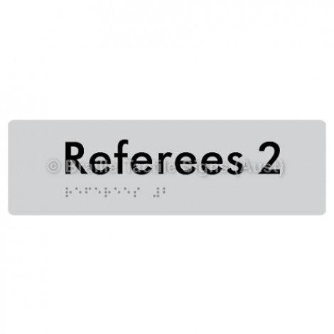 Braille Sign Referees 2 - Braille Tactile Signs Aust. - BTS185-02-slv - Custom Signs - Fast Shipping - High Quality - Australian Made &amp; Owned