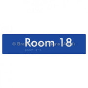 Braille Sign Room 18 - Braille Tactile Signs Aust. - BTS248-18-blu - Custom Signs - Fast Shipping - High Quality - Australian Made &amp; Owned