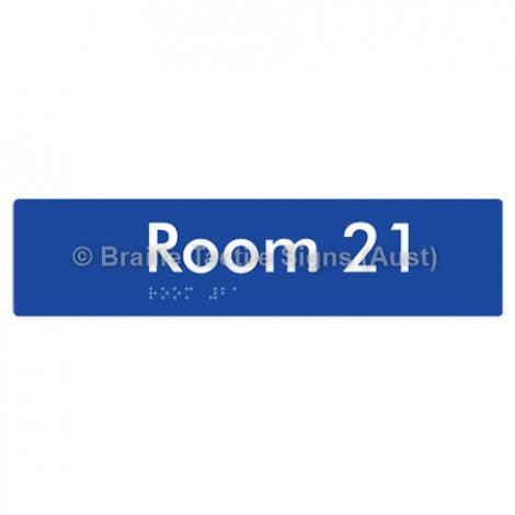 Braille Sign Room 21 - Braille Tactile Signs Aust. - BTS248-21-blu - Custom Signs - Fast Shipping - High Quality - Australian Made &amp; Owned