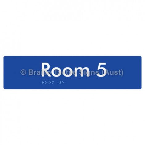 Braille Sign Room 5 - Braille Tactile Signs Aust. - BTS248-05-blu - Custom Signs - Fast Shipping - High Quality - Australian Made &amp; Owned