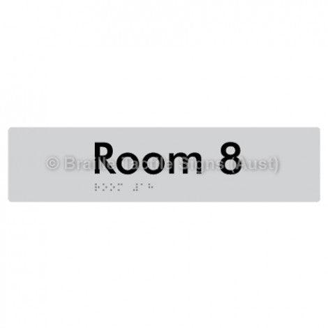 Braille Sign Room 8 - Braille Tactile Signs Aust. - BTS248-08-slv - Custom Signs - Fast Shipping - High Quality - Australian Made &amp; Owned