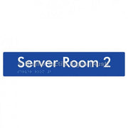 Braille Sign Server Room 2 - Braille Tactile Signs Aust. - BTS253-02-blu - Custom Signs - Fast Shipping - High Quality - Australian Made &amp; Owned