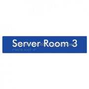 Braille Sign Server Room 3 - Braille Tactile Signs Aust. - BTS253-03-blu - Custom Signs - Fast Shipping - High Quality - Australian Made &amp; Owned