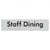 Staff Dining