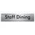 Staff Dining