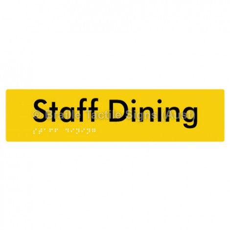 Braille Sign Staff Dining - Braille Tactile Signs Aust. - BTS243-yel - Custom Signs - Fast Shipping - High Quality - Australian Made &amp; Owned