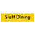 Staff Dining