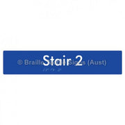 Braille Sign Stair 2 - Braille Tactile Signs Aust. - BTS259-02-blu - Custom Signs - Fast Shipping - High Quality - Australian Made &amp; Owned