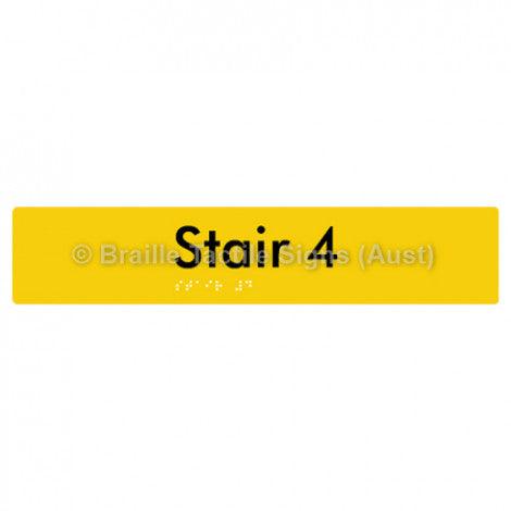 Braille Sign Stair 4 - Braille Tactile Signs Aust. - BTS259-04-yel - Custom Signs - Fast Shipping - High Quality - Australian Made &amp; Owned