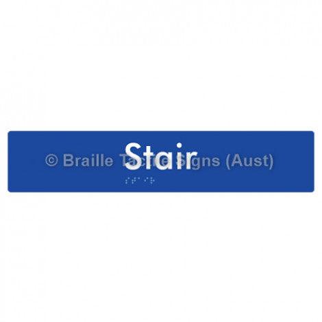 Braille Sign Stair - Braille Tactile Signs Aust. - BTS259-blu - Custom Signs - Fast Shipping - High Quality - Australian Made &amp; Owned