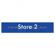 Braille Sign Store 2 - Braille Tactile Signs Aust. - BTS257-02-blu - Custom Signs - Fast Shipping - High Quality - Australian Made &amp; Owned