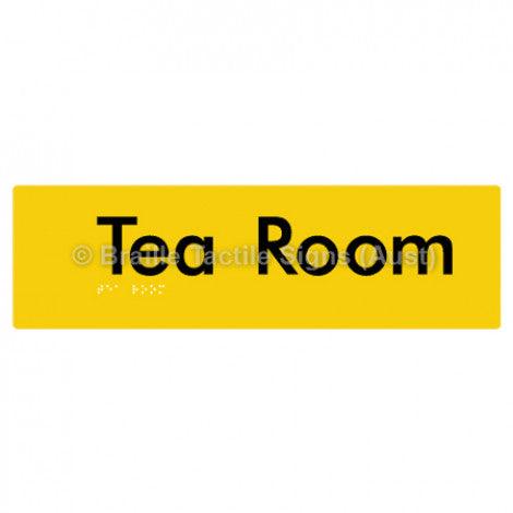 Braille Sign Tea Room - Braille Tactile Signs Aust. - BTS125-yel - Custom Signs - Fast Shipping - High Quality - Australian Made &amp; Owned