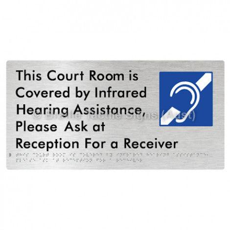 Braille Sign This Court Room is Covered by Infrared Hearing Assistance, Please Ask at Reception For a Receiver - Braille Tactile Signs Aust. - BTS337-aliB - Custom Signs - Fast Shipping - High Quality - Australian Made &amp; Owned