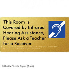 This Room is Covered by Infrared Hearing Assistance, Please Ask a Teacher for a Receiver