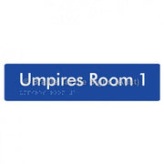 Braille Sign Umpires Room 1 - Braille Tactile Signs Aust. - BTS129-01-blu - Custom Signs - Fast Shipping - High Quality - Australian Made &amp; Owned