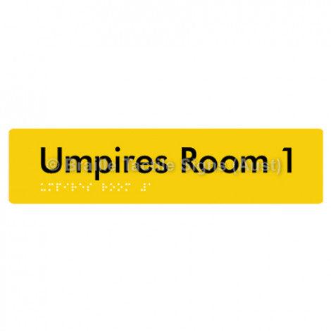 Braille Sign Umpires Room 1 - Braille Tactile Signs Aust. - BTS129-01-yel - Custom Signs - Fast Shipping - High Quality - Australian Made &amp; Owned