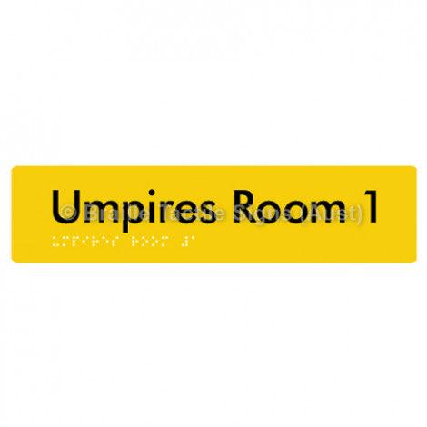 Braille Sign Umpires Room 1 - Braille Tactile Signs Aust. - BTS129-01-yel - Custom Signs - Fast Shipping - High Quality - Australian Made &amp; Owned