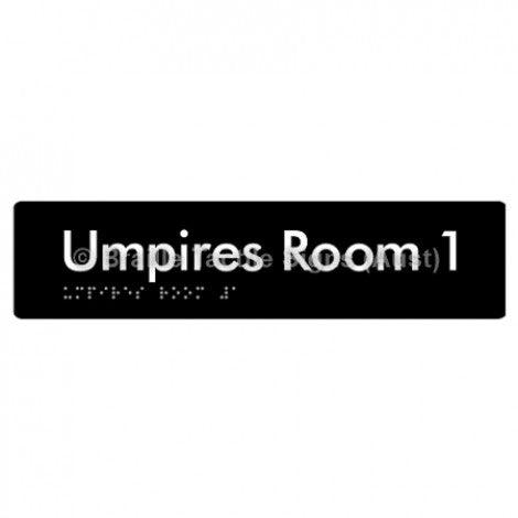 Braille Sign Umpires Room 1 - Braille Tactile Signs Aust. - BTS129-01-blk - Custom Signs - Fast Shipping - High Quality - Australian Made &amp; Owned