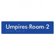 Braille Sign Umpires Room 2 - Braille Tactile Signs Aust. - BTS129-02-blu - Custom Signs - Fast Shipping - High Quality - Australian Made &amp; Owned