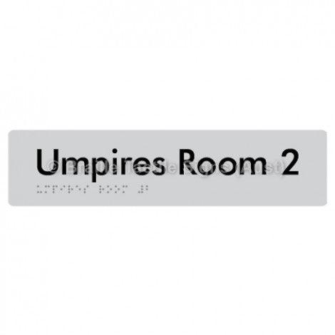 Braille Sign Umpires Room 2 - Braille Tactile Signs Aust. - BTS129-02-slv - Custom Signs - Fast Shipping - High Quality - Australian Made &amp; Owned