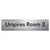 Umpires Room 2