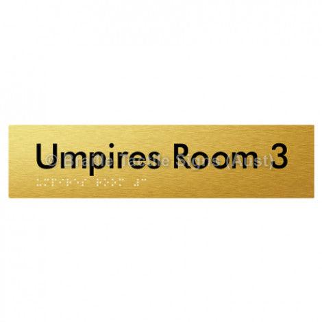 Braille Sign Umpires Room 3 - Braille Tactile Signs Aust. - BTS129-03-aliG - Custom Signs - Fast Shipping - High Quality - Australian Made &amp; Owned
