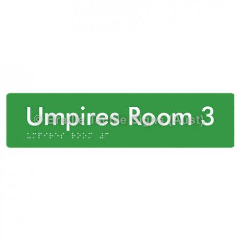 Braille Sign Umpires Room 3 - Braille Tactile Signs Aust. - BTS129-03-grn - Custom Signs - Fast Shipping - High Quality - Australian Made &amp; Owned