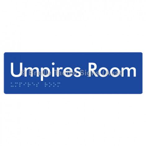 Braille Sign Umpires Room - Braille Tactile Signs Aust. - BTS129-blu - Custom Signs - Fast Shipping - High Quality - Australian Made &amp; Owned