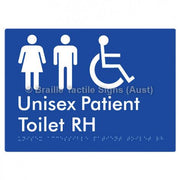 Braille Sign Unisex Accessible Patient Toilet RH - Braille Tactile Signs Aust. - BTS351-RH-blu - Custom Signs - Fast Shipping - High Quality - Australian Made &amp; Owned