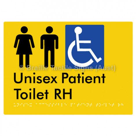 Braille Sign Unisex Accessible Patient Toilet RH - Braille Tactile Signs Aust. - BTS351-RH-yel - Custom Signs - Fast Shipping - High Quality - Australian Made &amp; Owned