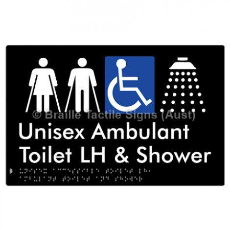 Braille Sign Unisex Accessible Toilet LH, Ambulant Toilet and Shower - Braille Tactile Signs Aust. - BTS343LH-blk - Custom Signs - Fast Shipping - High Quality - Australian Made &amp; Owned