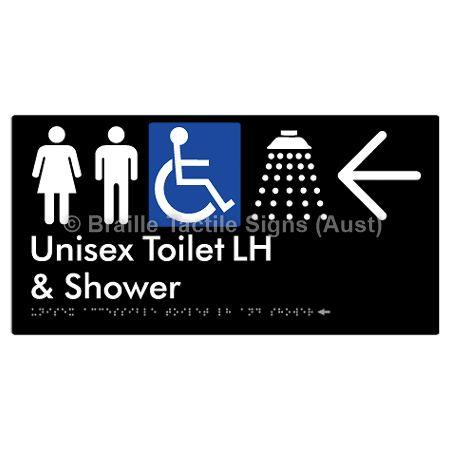 Braille Sign Unisex Accessible Toilet LH & Shower w/ Large Arrow: - Braille Tactile Signs Aust. - BTS35LHn->L-blk - Custom Signs - Fast Shipping - High Quality - Australian Made &amp; Owned