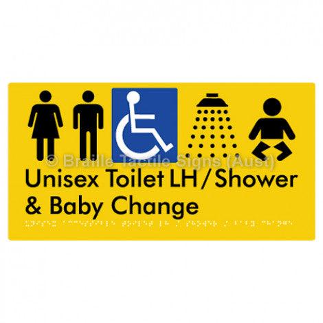 Braille Sign Unisex Accessible Toilet LH / Shower / Baby Change - Braille Tactile Signs Aust. - BTS83LHn-yel - Custom Signs - Fast Shipping - High Quality - Australian Made &amp; Owned