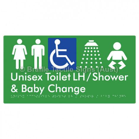 Braille Sign Unisex Accessible Toilet LH / Shower / Baby Change - Braille Tactile Signs Aust. - BTS83LHn-grn - Custom Signs - Fast Shipping - High Quality - Australian Made &amp; Owned