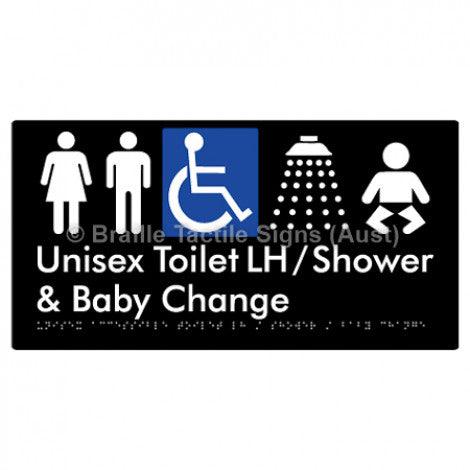 Braille Sign Unisex Accessible Toilet LH / Shower / Baby Change - Braille Tactile Signs Aust. - BTS83LHn-blk - Custom Signs - Fast Shipping - High Quality - Australian Made &amp; Owned