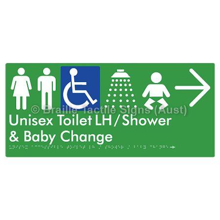 Braille Sign Unisex Accessible Toilet LH / Shower / Baby Change w/ Large Arrow: - Braille Tactile Signs Aust. - BTS83LHn->R-grn - Custom Signs - Fast Shipping - High Quality - Australian Made &amp; Owned