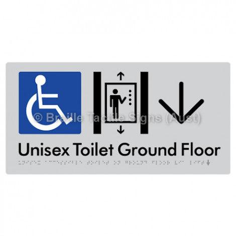 Braille Sign Unisex Accessible Toilet on Ground Floor Via Lift w/Large Arrow - Braille Tactile Signs Aust. - BTS276-GF->D-slv - Custom Signs - Fast Shipping - High Quality - Australian Made &amp; Owned