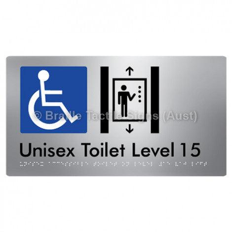 Braille Sign Unisex Accessible Toilet on Level 15 Via Lift - Braille Tactile Signs Aust. - BTS276-15-aliS - Custom Signs - Fast Shipping - High Quality - Australian Made &amp; Owned