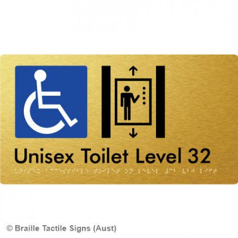 Braille Sign Unisex Accessible Toilet on Level 32 Via Lift - Braille Tactile Signs Aust. - BTS276-32-aliG - Custom Signs - Fast Shipping - High Quality - Australian Made &amp; Owned