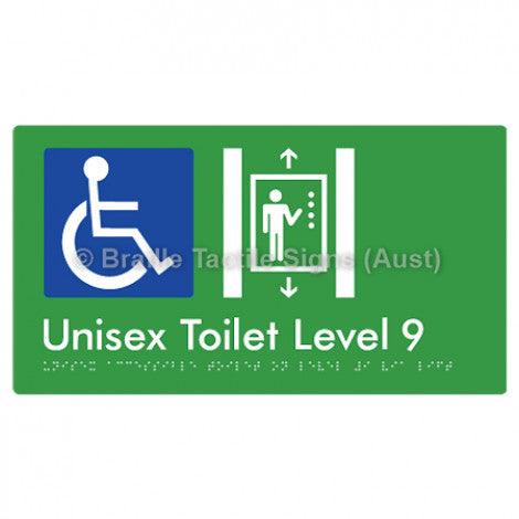 Braille Sign Unisex Accessible Toilet on Level 9 Via Lift - Braille Tactile Signs Aust. - BTS276-09-grn - Custom Signs - Fast Shipping - High Quality - Australian Made &amp; Owned