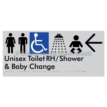 Braille Sign Unisex Accessible Toilet RH / Shower / Baby Change w/ Large Arrow: - Braille Tactile Signs Aust. - BTS83RHn->L-slv - Custom Signs - Fast Shipping - High Quality - Australian Made &amp; Owned