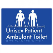 Braille Sign Unisex Patient Ambulant Toilet - Braille Tactile Signs Aust. - BTS353-blu - Custom Signs - Fast Shipping - High Quality - Australian Made &amp; Owned