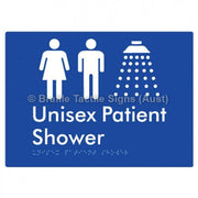 Braille Sign Unisex Patient Shower - Braille Tactile Signs Aust. - BTS354-blu - Custom Signs - Fast Shipping - High Quality - Australian Made &amp; Owned