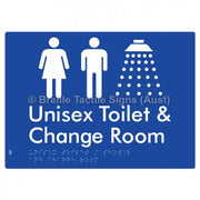 Braille Sign Unisex Toilet / Shower & Change Room - Braille Tactile Signs Aust. - BTS284-blu - Custom Signs - Fast Shipping - High Quality - Australian Made &amp; Owned